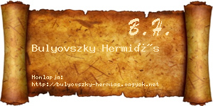 Bulyovszky Hermiás névjegykártya